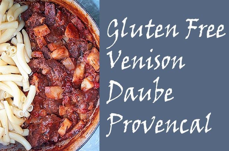 Gluten Free Venison Daube Provencal from This Mama Cooks! On a Diet - thismamacooks.com Gluten Free Venison Daube Provencal from This Mama Cooks! On a Diet - thismamacooks.com