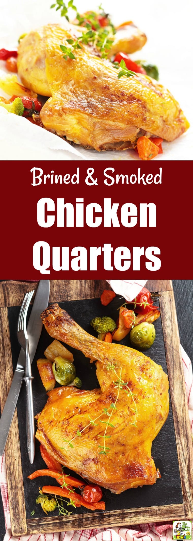 Brined Smoked Chicken Quarters