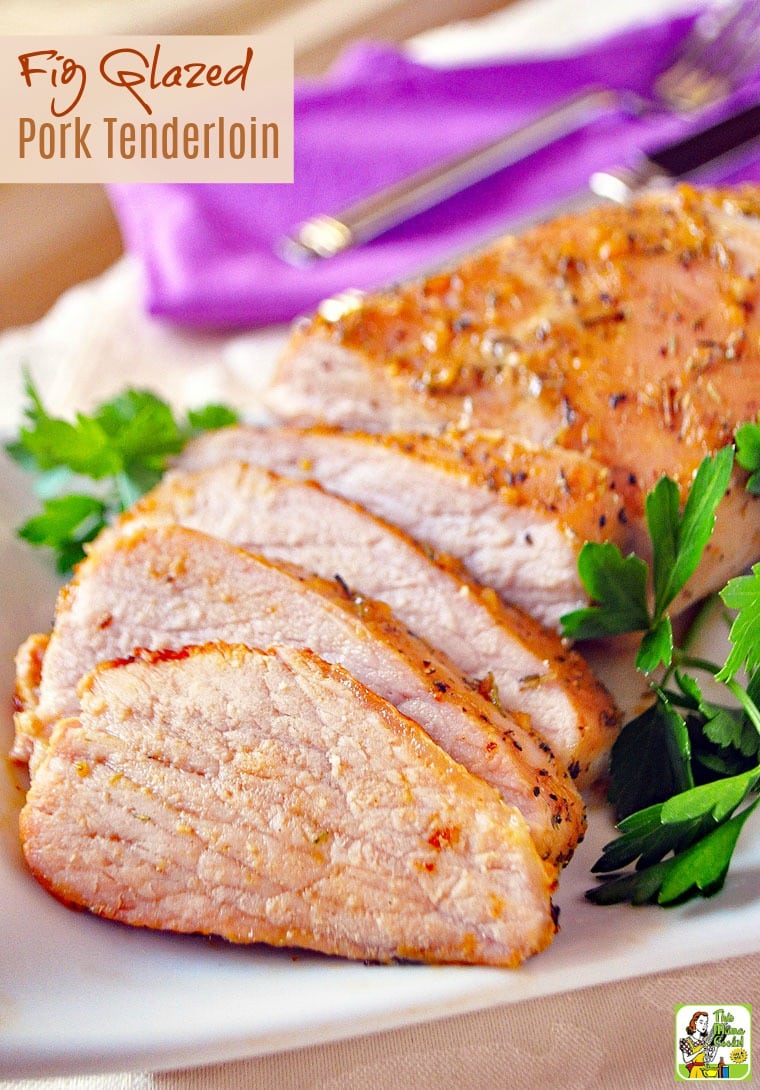 Fig Glazed Pork Tenderloin recipe