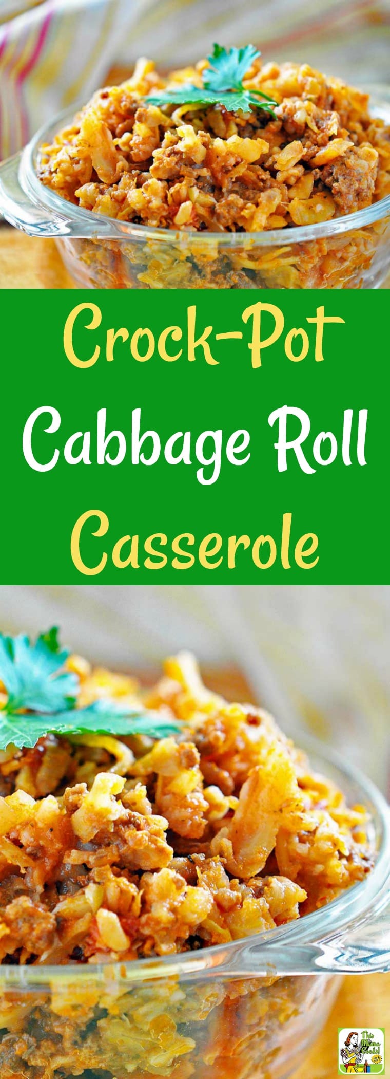 This Cabbage Roll Casserole is a fix it and forget it recipe that\'s made in your crock-pot. Crock Pot Stuffed Cabbage is easy to make because it uses convenient yet healthy items from the store like coleslaw mix and ground sirloin. #crockpot #slowcooker #stuffedcabbage #casserole #groundbeef #recipe #easy #recipeoftheday #healthyrecipes #easyrecipes #glutenfree