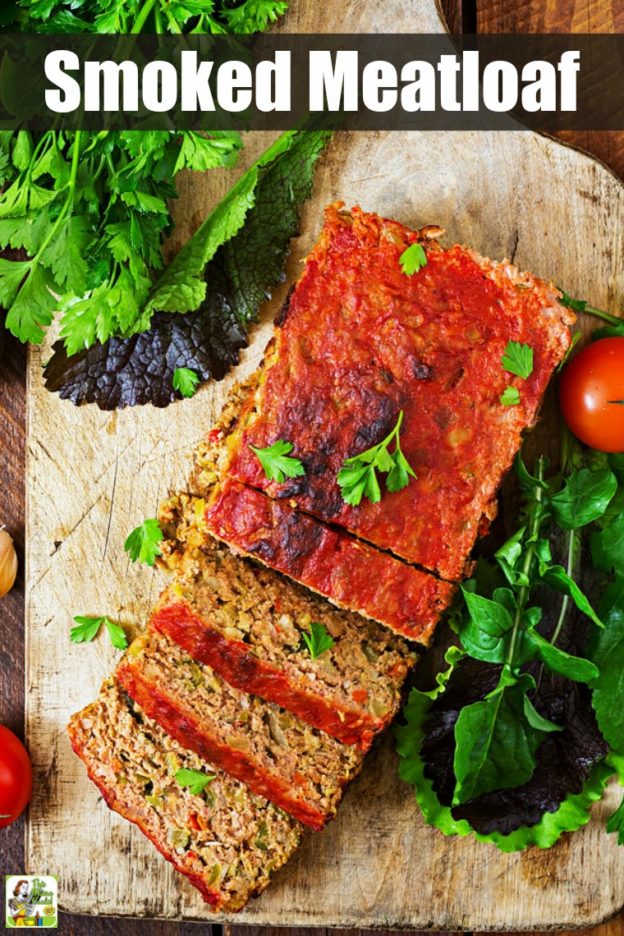 Smoked Meatloaf Recipe This Mama Cooks! On a Diet